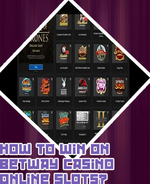 Betway casino online slots