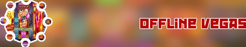 Offline slot games