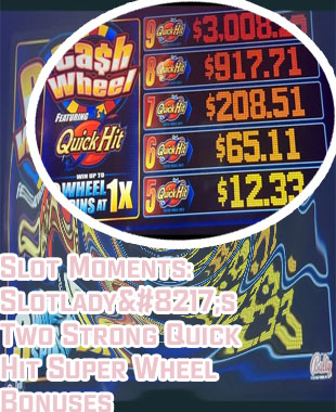 Quick hit super wheel slot