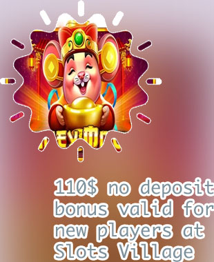 Slots village 110 no deposit