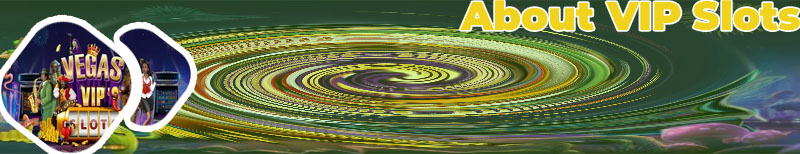 Vip slots casino